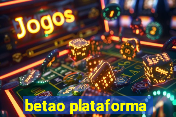 betao plataforma